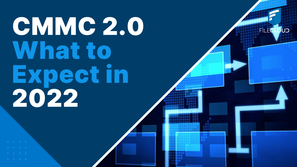 CMMC 2.0 - What to expect