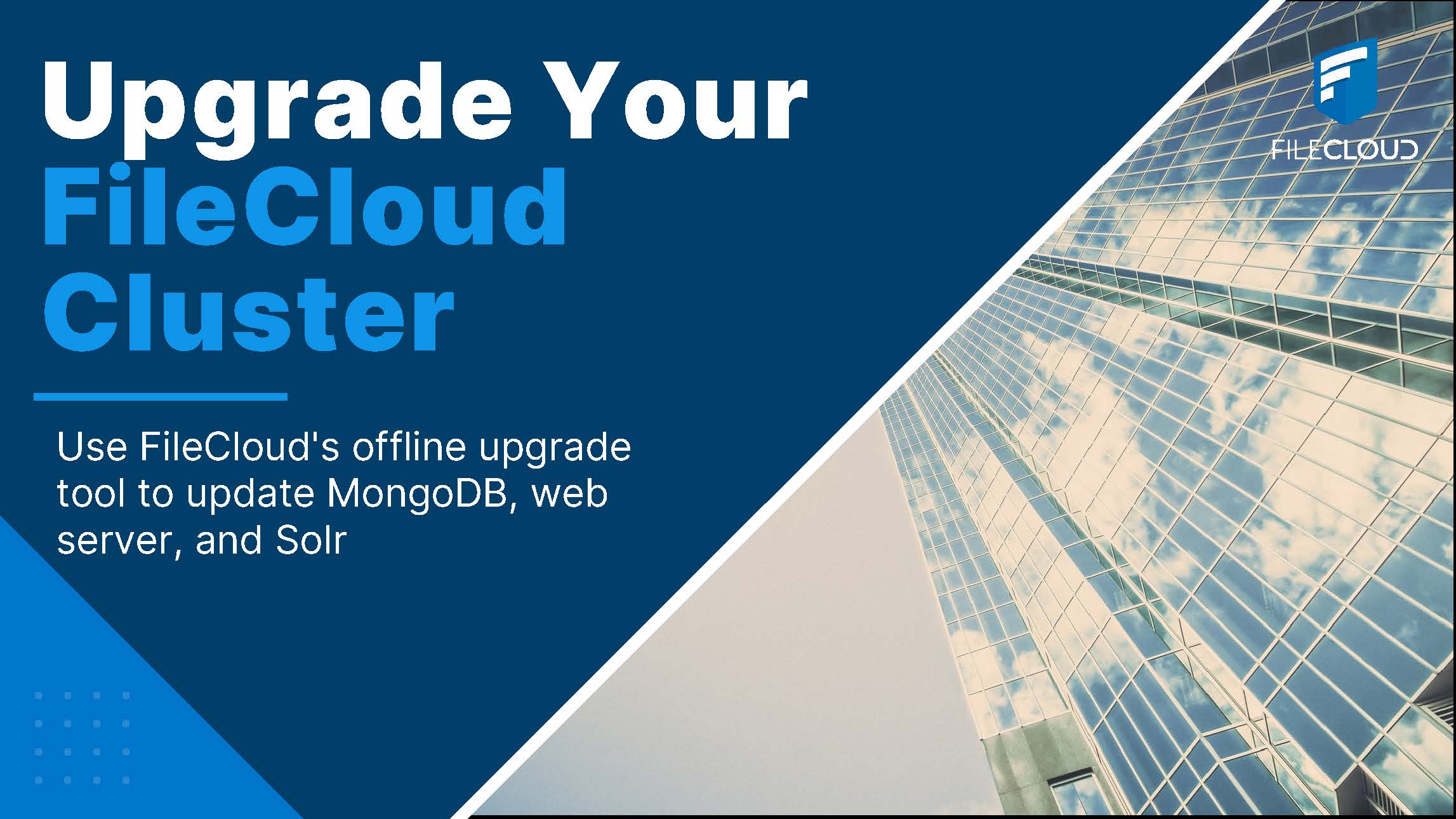 Upgrade-Your-FileCloud-Cluster-Banner.jpg